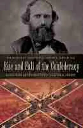 Jewett |  Rise and Fall of the Confederacy: The Memoir of Senator Williamson S. Oldham, CSA | Buch |  Sack Fachmedien