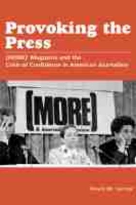 Lerner |  Provoking the Press: (more) Magazine and the Crisis of Confidence in American Journalism | Buch |  Sack Fachmedien