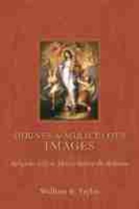 Taylor |  Shrines and Miraculous Images | Buch |  Sack Fachmedien