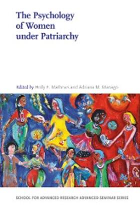 Mathews / Manago |  The Psychology of Women under Patriarchy | eBook | Sack Fachmedien