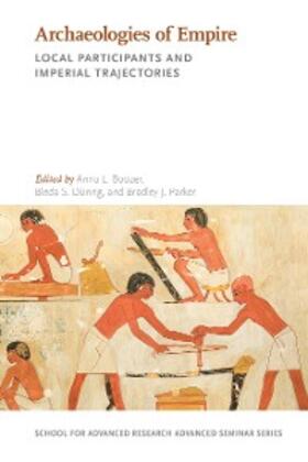 Boozer / Düring / Parker |  Archaeologies of Empire | eBook | Sack Fachmedien