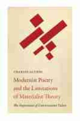  Modernist Poetry and the Limitations of Materialist Theory | Buch |  Sack Fachmedien