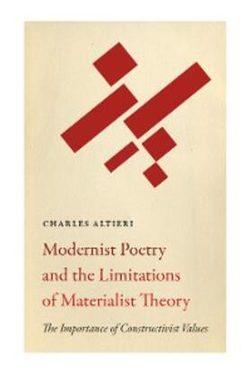 Altieri |  Modernist Poetry and the Limitations of Materialist Theory | eBook | Sack Fachmedien