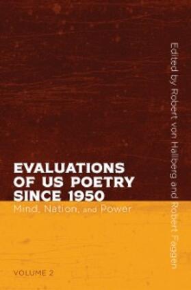 von Hallberg / Faggen |  Evaluations of US Poetry since 1950, Volume 2 | eBook | Sack Fachmedien
