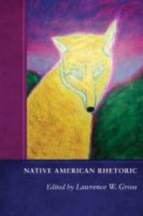  Native American Rhetoric | Buch |  Sack Fachmedien