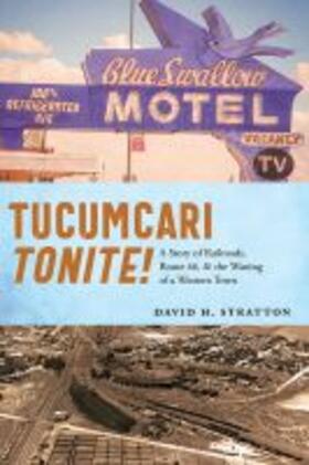 Stratton |  Tucumcari Tonite! | Buch |  Sack Fachmedien