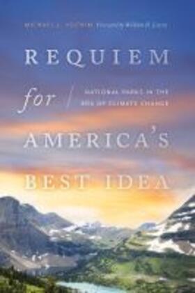 Yochim |  Requiem for America's Best Idea | Buch |  Sack Fachmedien