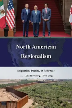 Hershberg / Long |  North American Regionalism | eBook | Sack Fachmedien
