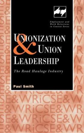 Smith |  Unionization and Union Leadership | Buch |  Sack Fachmedien