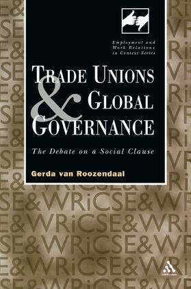 van Roozendaal / van |  Trade Unions and Global Governance | Buch |  Sack Fachmedien