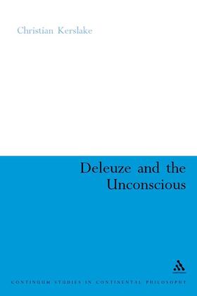 Kerslake |  Deleuze and the Unconscious | Buch |  Sack Fachmedien