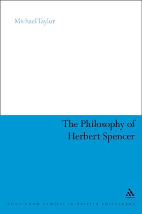 Taylor |  The Philosophy of Herbert Spencer | Buch |  Sack Fachmedien