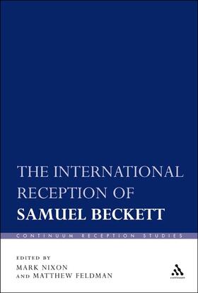Nixon / Feldman |  The International Reception of Samuel Beckett | Buch |  Sack Fachmedien