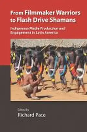 From Filmmaker Warriors to Flash Drive Shamans | Buch | 978-0-8265-2211-5 | sack.de