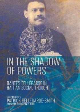 Bellegarde-Smith |  In the Shadow of Powers | eBook | Sack Fachmedien