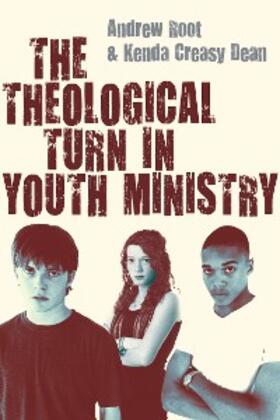 Root |  Theological Turn in Youth Ministry | eBook | Sack Fachmedien