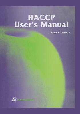 Corlett |  HACCP User's Manual | Buch |  Sack Fachmedien