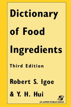 Hui |  Dictionary of Food Ingredients | Buch |  Sack Fachmedien