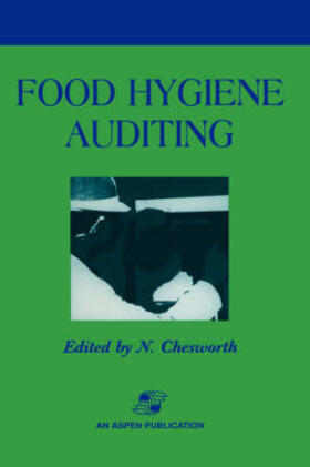 Chesworth |  Food Hygiene Auditing | Buch |  Sack Fachmedien