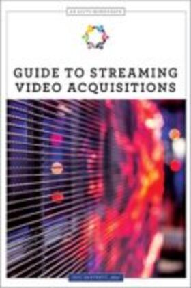  Guide to Streaming Video Acquisitions | Buch |  Sack Fachmedien