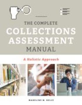  The Complete Collections Assessment Manual | Buch |  Sack Fachmedien