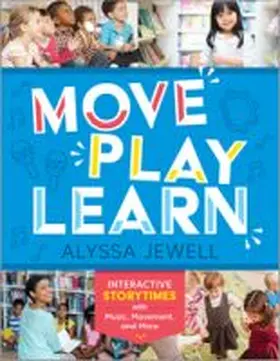  Move, Play, Learn | Buch |  Sack Fachmedien