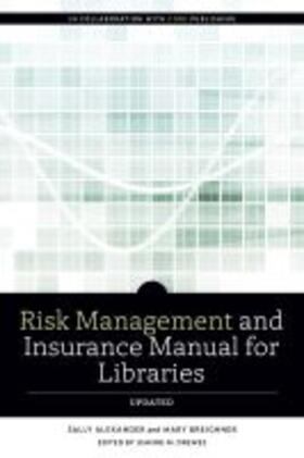  Risk and Insurance Management Manual for Libraries, Updated | Buch |  Sack Fachmedien