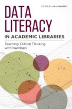 Data Literacy in Academic Libraries | Buch | 978-0-8389-4883-5 | sack.de