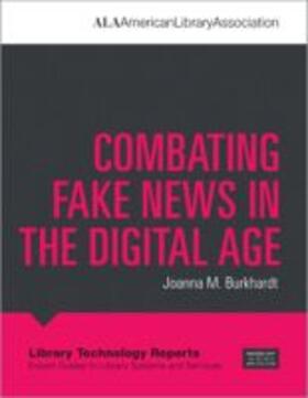 Burkhardt |  Combating Fake News in the Digital Age | Buch |  Sack Fachmedien