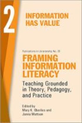  Framing Information Literacy, Volume 2 | Buch |  Sack Fachmedien