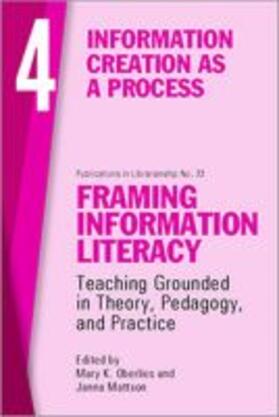  Framing Information Literacy, Volume 4 | Buch |  Sack Fachmedien