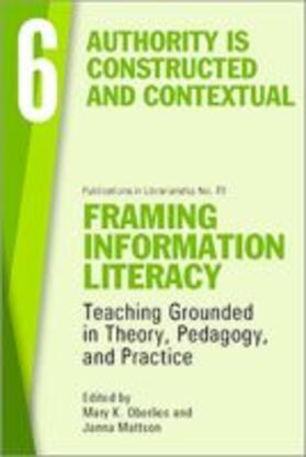  Framing Information Literacy, Volume 6 | Buch |  Sack Fachmedien