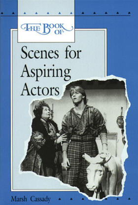 Mcgraw-Hill Education | The Book of Scenes for Aspiring Actors, Student Edition | Buch | 978-0-8442-5769-3 | sack.de