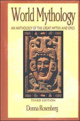 Rosenberg |  World Mythology: An Anthology of Great Myths and Epics | Buch |  Sack Fachmedien