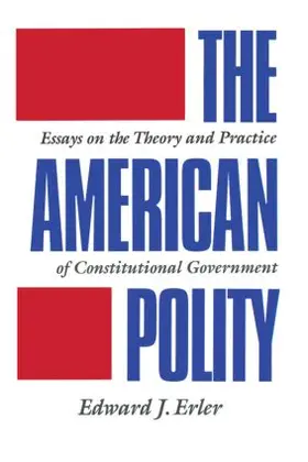 Erler |  The American Polity | Buch |  Sack Fachmedien