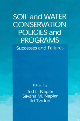 Napier / Tvrdon |  Soil and Water Conservation Policies and Programs | Buch |  Sack Fachmedien