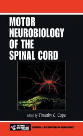 Cope |  Motor Neurobiology of the Spinal Cord | Buch |  Sack Fachmedien