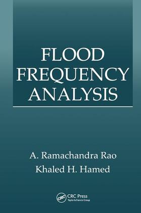 Hamed / Rao |  Flood Frequency Analysis | Buch |  Sack Fachmedien