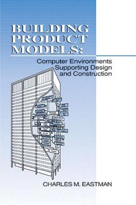Eastman |  Building Product Models | Buch |  Sack Fachmedien