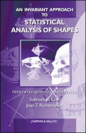 Lele / Richtsmeier |  An Invariant Approach to Statistical Analysis of Shapes | Buch |  Sack Fachmedien