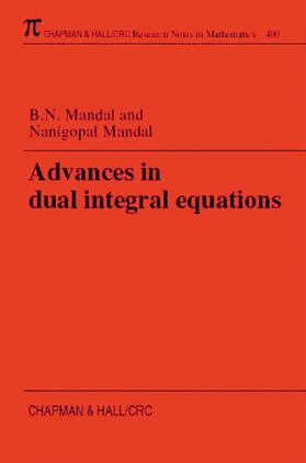 Mandal |  Advances in Dual Integral Equations | Buch |  Sack Fachmedien