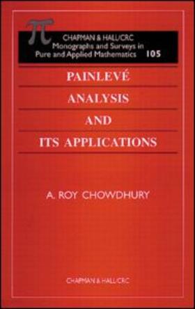 Roy-Chowdhury |  Painleve Analysis and Its Applications | Buch |  Sack Fachmedien
