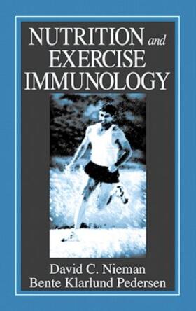 Nieman / Pedersen |  Nutrition and Exercise Immunology | Buch |  Sack Fachmedien