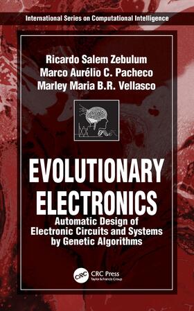 Zebulum / Pacheco / Vellasco |  Evolutionary Electronics | Buch |  Sack Fachmedien