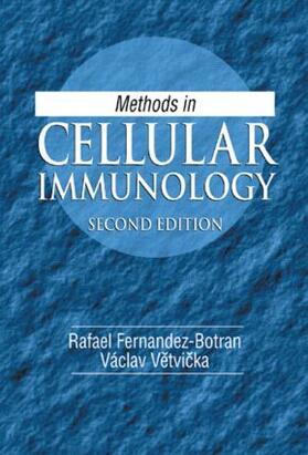 Fernandez-Botran / Vetvicka |  Methods in Cellular Immunology | Buch |  Sack Fachmedien