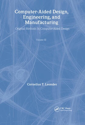 Leondes |  Computer-Aided Design, Engineering, and Manufacturing | Buch |  Sack Fachmedien