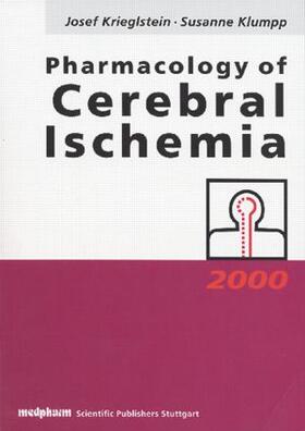 Krieglstein |  Pharmacology of Cerebral Ischemia | Buch |  Sack Fachmedien