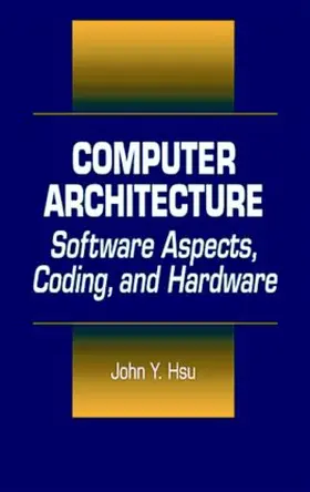 Hsu |  Computer Architecture | Buch |  Sack Fachmedien