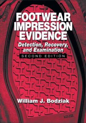 Bodziak |  Footwear Impression Evidence | Buch |  Sack Fachmedien