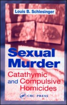 Schlesinger |  Sexual Murder | Buch |  Sack Fachmedien